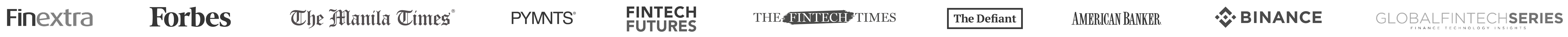 Finextra, Forbes, The Manila Times, PYMNTS, Fintech Futures, The Fintech Times, The Defiant, American Banker, Binance, Global Fintech Series